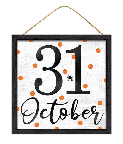 October 31 Hanging Sign - MDF - 10" x 10" - White / Black / Orange